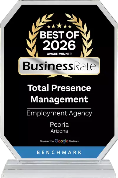 BusinessRate Best of 2026 Award Winner — Total Presence Management, Best Employment Agency in Peoria, Arizona