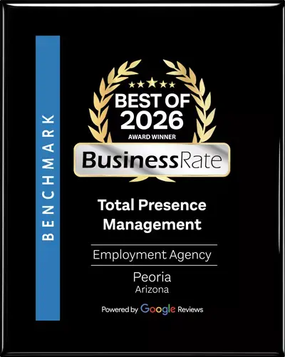 BusinessRate Best of 2026 Award Winner — Total Presence Management, Best Employment Agency in Peoria, Arizona